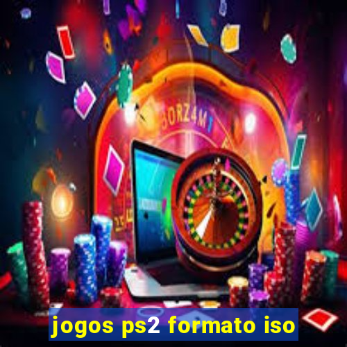 jogos ps2 formato iso